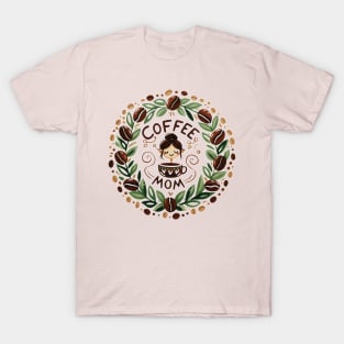 Coffee Mom T-Shirt